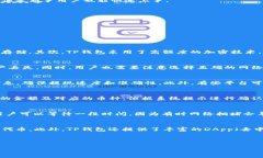 如何在TP钱包中有效使用USDT?br关键词:TP钱包,