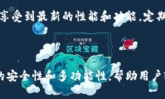 如何在iPad上下载和使用TP钱包:完整指南/ TP钱包
